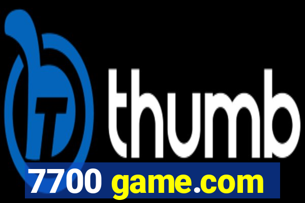 7700 game.com